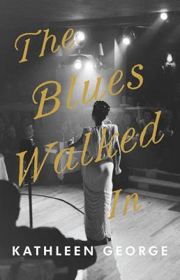 Cover for “The Blues Walked In”