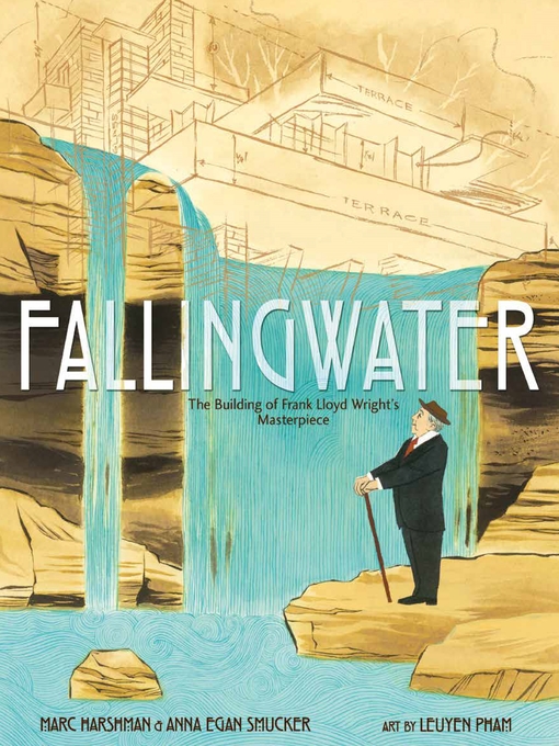 Cover for “Fallingwater: The Building of Frank Lloyd Wright’s Masterpiece”