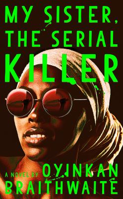 Cover for “My Sister, The Serial Killer”