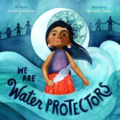 Cover for “We are Water Protectors”