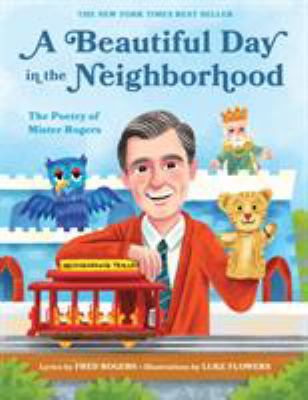 Cover for “A Beautiful Day in the Neighborhood: The poetry of Mister Rogers”
