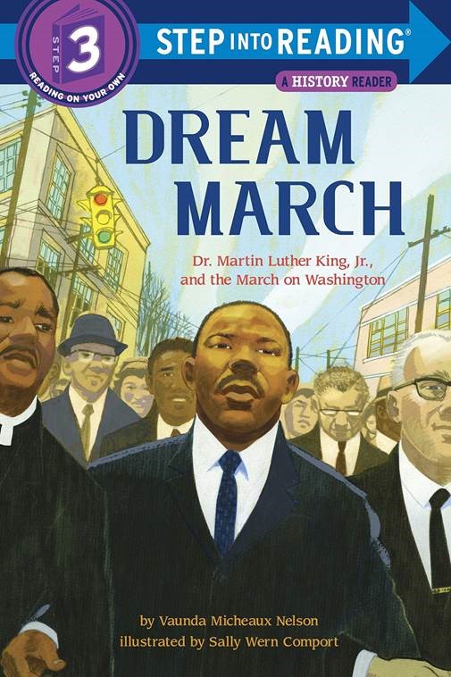 Cover for “Dream March: Dr. Martin Luther King Jr. and the March on Washington”