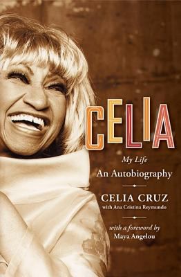 Cover for “Celia: My Life”