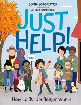 Cover for “Just Help! How to Build a Better World”