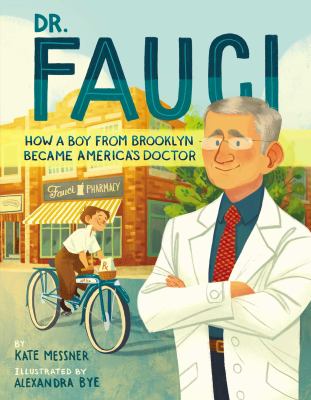 Cover for “Dr. Fauci: How a Boy from Brooklyn Became America’s Doctor”