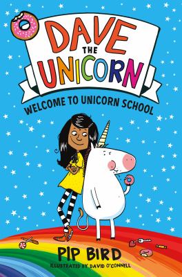 Cover for “Welcome to Unicorn School: Dave the Unicorn, Book 1”