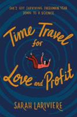 Cover for “Time Travel for Love and Profit”
