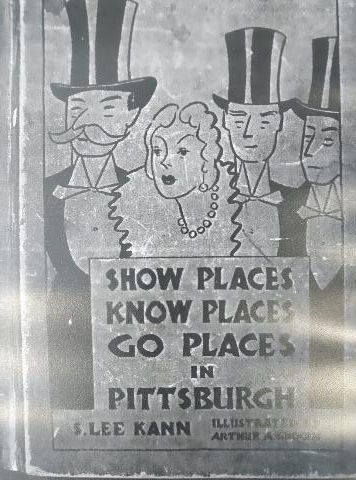 Cover for “Show Places, Know Places, Go Places in Pittsburgh”