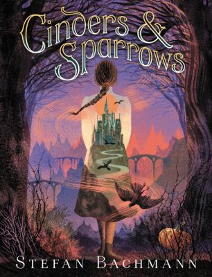 Cover for “Cinders and Sparrows”