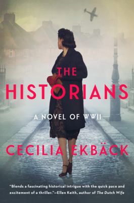 Cover for “The Historians: A Novel of WWII”